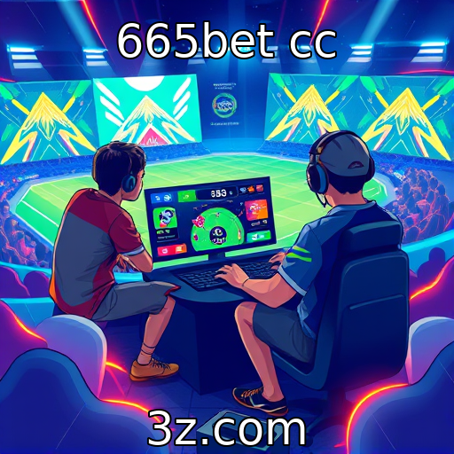 665bet cc | E-sports e sua evolução em competições globais