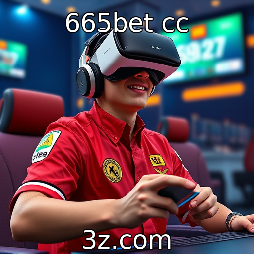 665bet cc : Impacto das tecnologias de realidade virtual na experiência de jogo